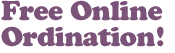 Free Online Ordination